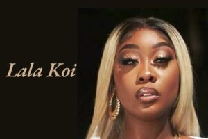 Lala Koi Net Worth, Age, Height, Weight, Family, Bio/Wiki 2024